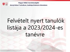 Felvételt nyert tanulók listája a 2023_2024-es tanévre.