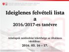 Ideiglenes felvételi lista a 2016/2017-es tanévre