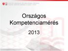 Országos kompetenciamérés 2013 eredményei