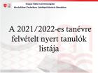 A 2021/2022-es tanévre felvételt nyert tanulók listája